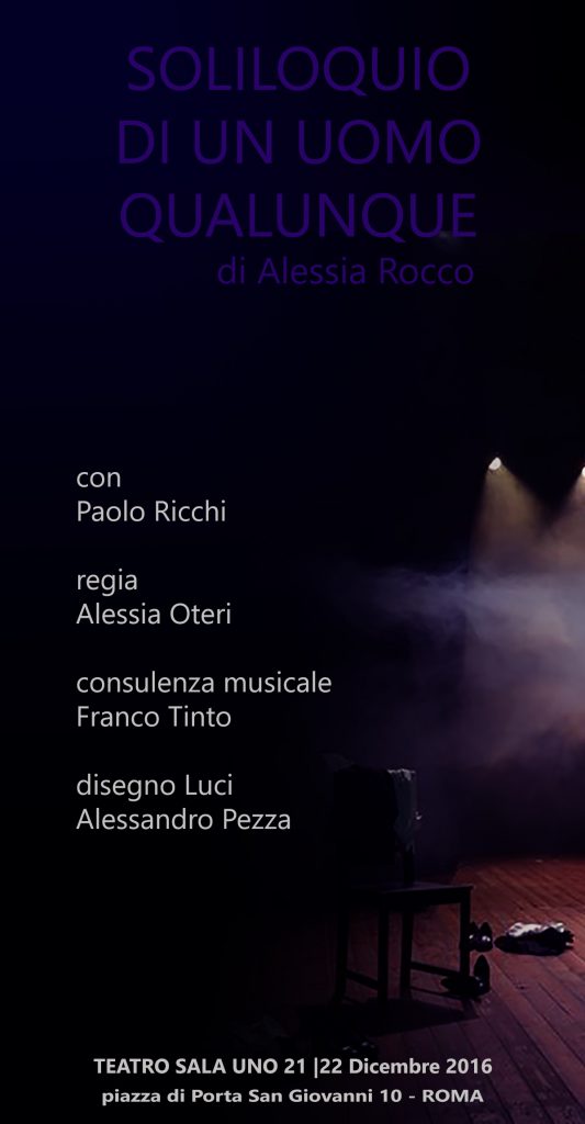 Soliloquio di un uomo qualunque - di Alessia Rocco